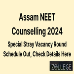 Assam NEET Counselling 2024 Released Special Stray Vacancy Round Schedule